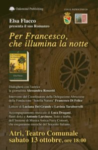Sulla via di San Francesco, arriva al Teatro di Atri il romanzo di Elsa Flacco con la Fondazione “Sorella Natura”