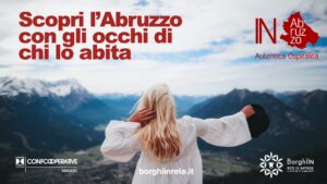 IN Abruzzo, Autentica Ospitalità: al via l’offerta turistica di comunità